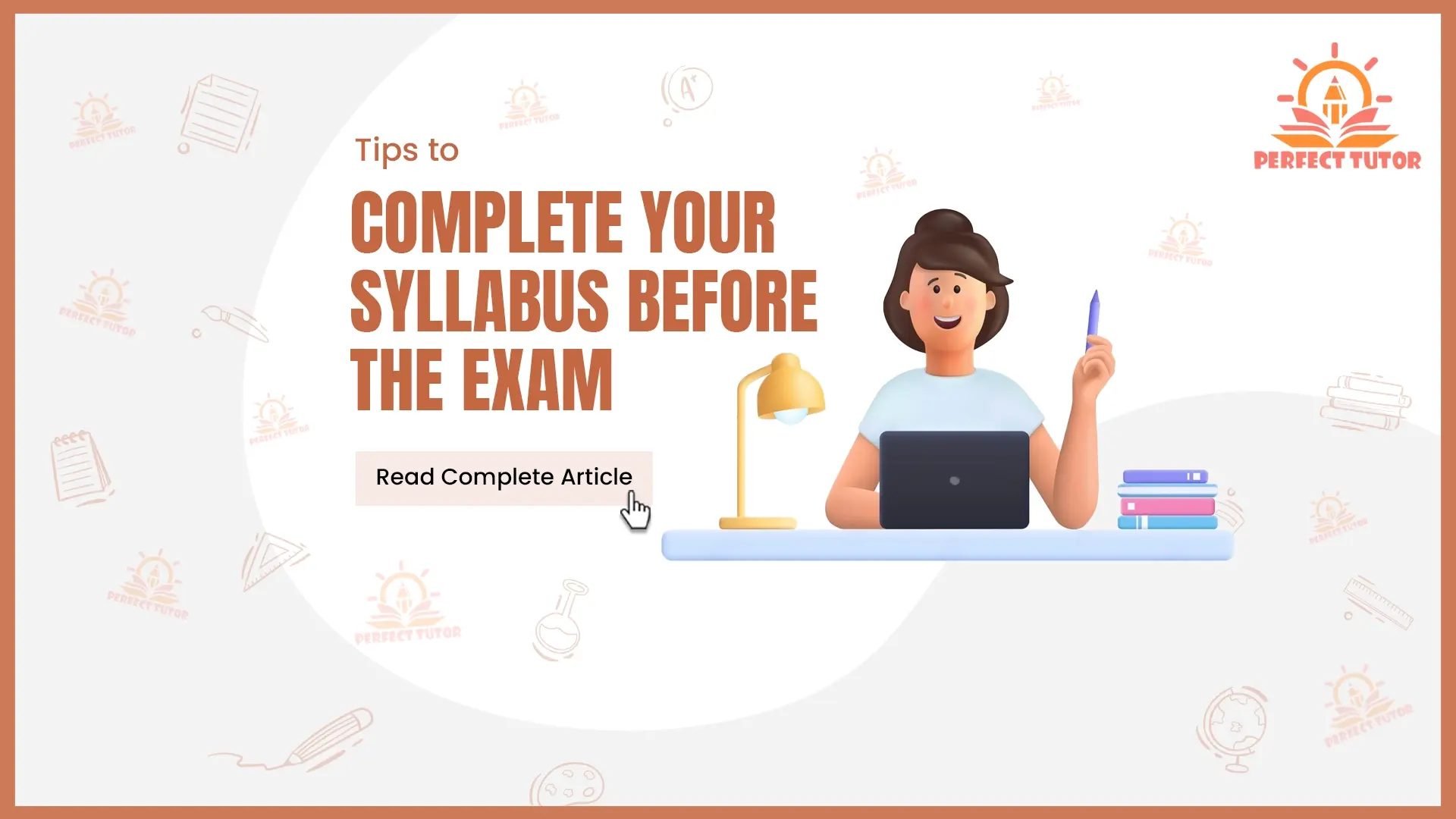 Tips To Complete Your Syllabus Before The Exam