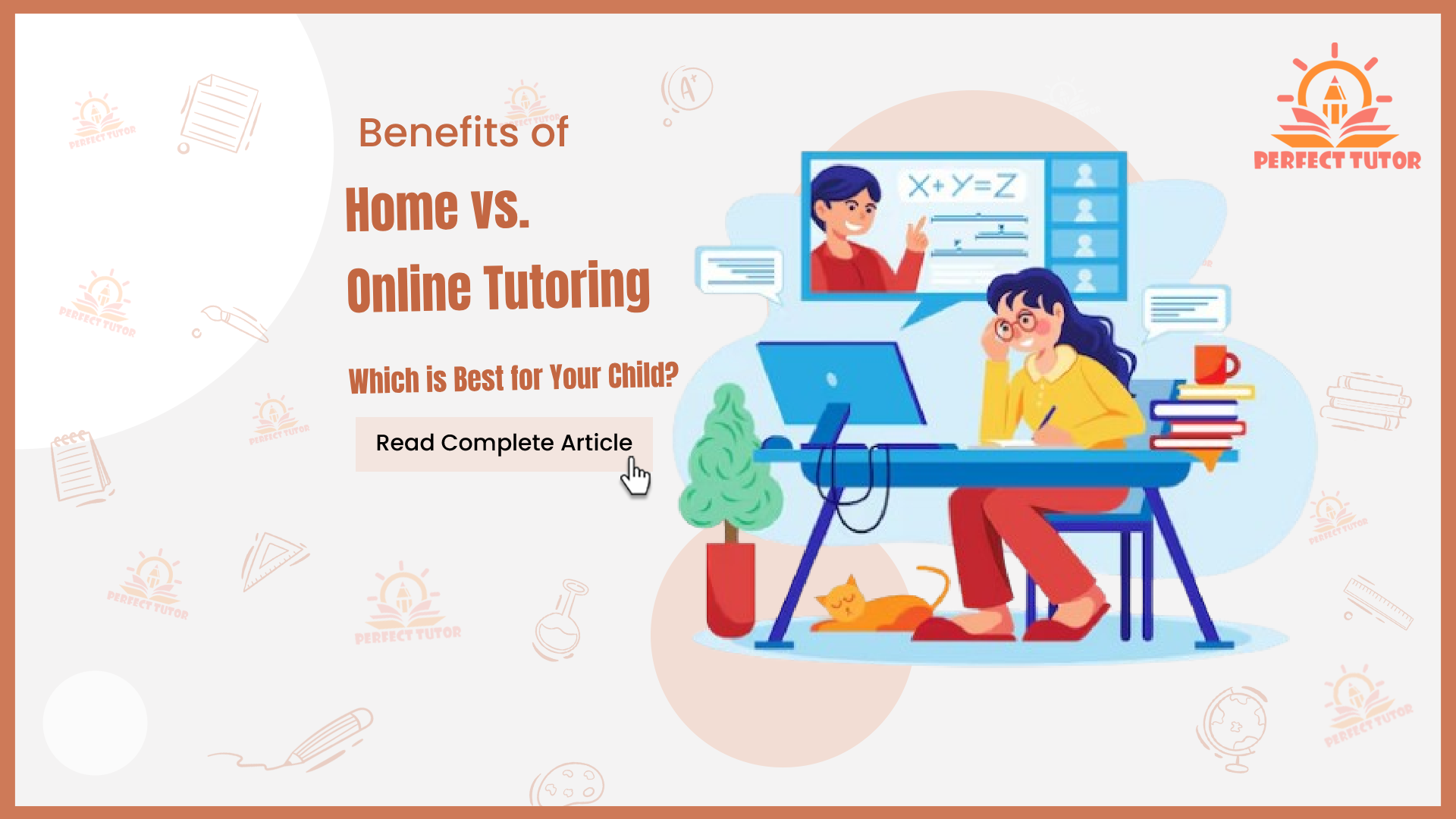 Benefits of Home vs. Online Tutoring