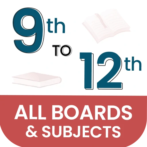 Class 9th to 12th